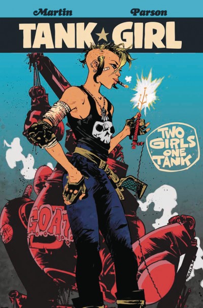 Tank Girl: Two Girls, One T...