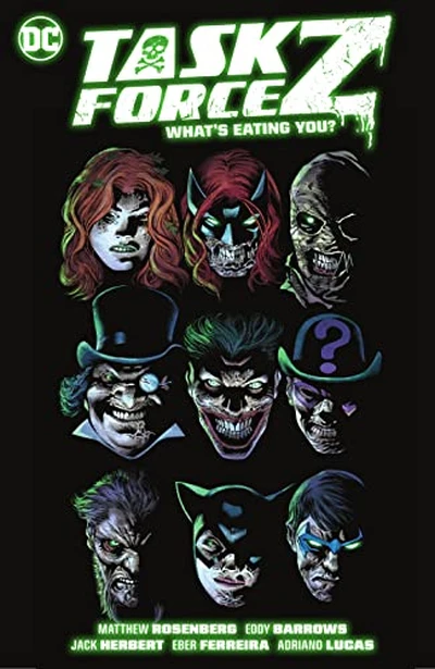 Task Force Z Vol. 2: Whats ...