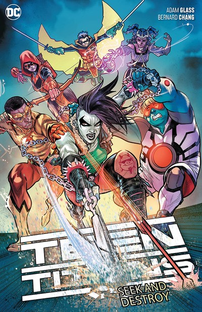 Teen Titans Vol. 6: Seek An...