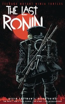 Teenage Mutant Ninja Turtles: The Last Ronin Vol. 1