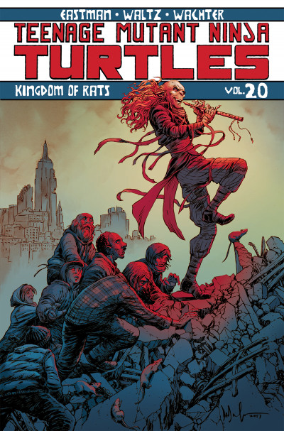 Teenage Mutant Ninja Turtles Vol. 20: Kingdom Of Rats