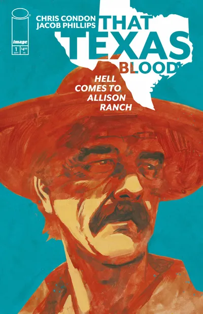 That Texas Blood: Hell Comes to Allison Ranch #1