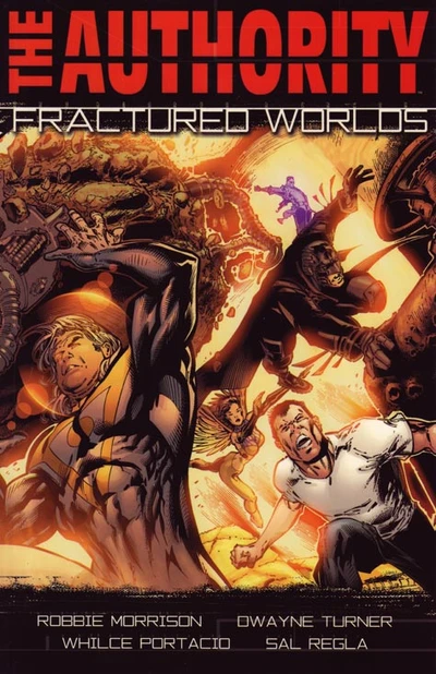 The Authority Vol. 2: Fract...