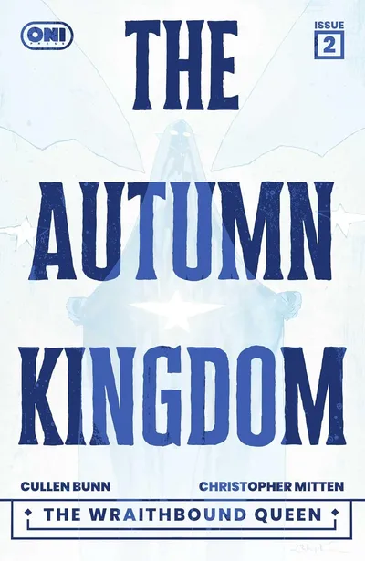 The Autumn Kingdom: The Wraithbound Queen #2