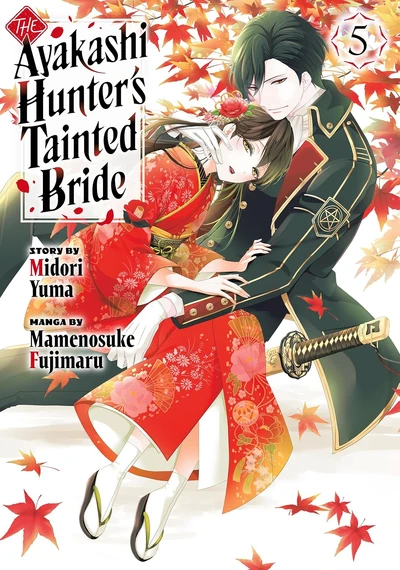 The Ayakashi Hunter's Tainted Bride #5