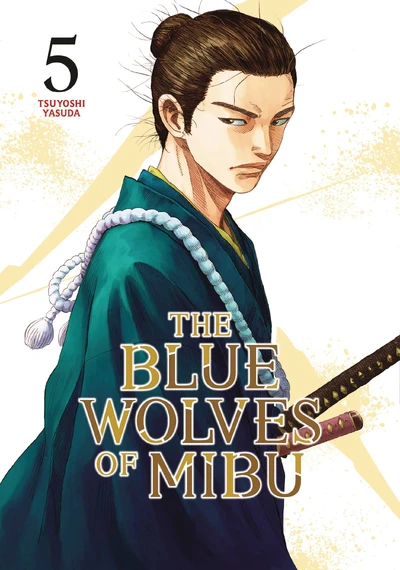 The Blue Wolves of Mibu #5