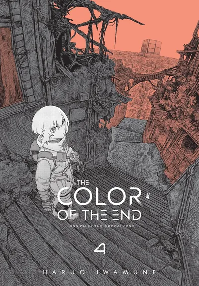 The Color of the End: Mission in the Apocalypse #4