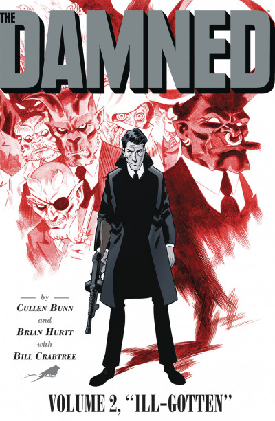 The Damned Vol. 2: Ill Gotten