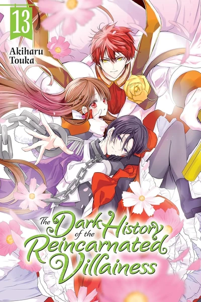 The Dark History of the Reincarnated Villainess #13