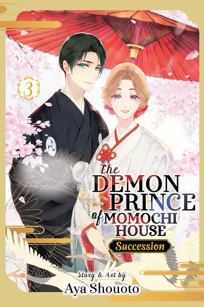 The Demon Prince of Momochi House: Succession #3