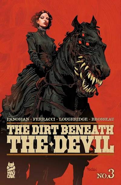 The Dirt Beneath the Devil #3