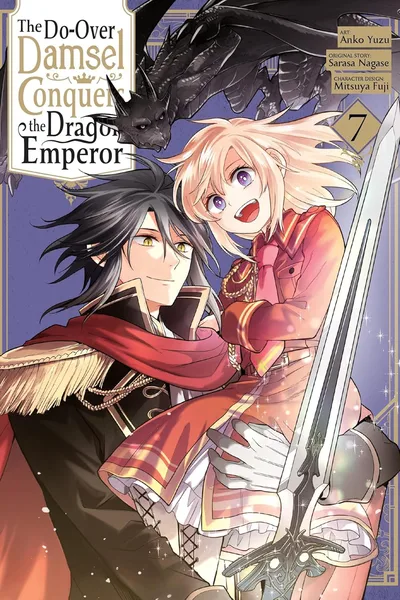 The Do-Over Damsel Conquers the Dragon Emperor #7