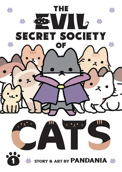 The Evil Secret Society of Cats #1