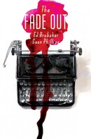 The Fade Out Vol. 1