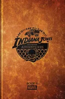 The Further Adventures of Indiana Jones Vol. 2