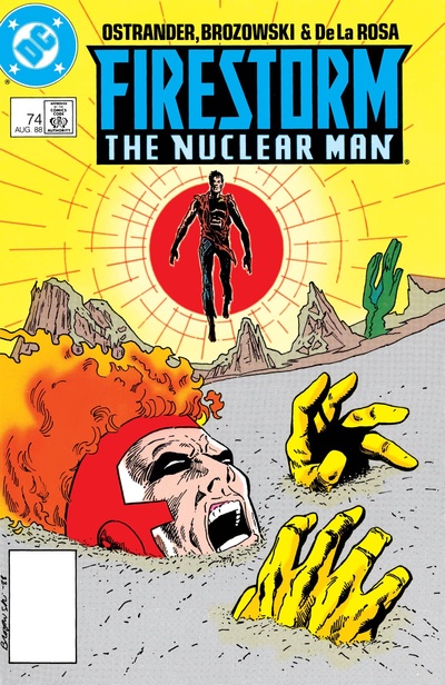 Firestorm: The Nuclear Man #74