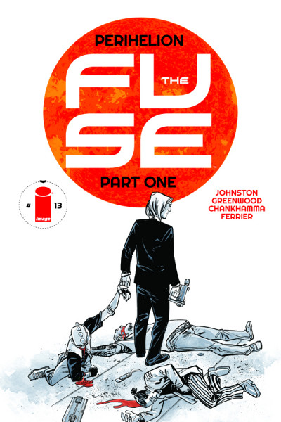 The Fuse #13