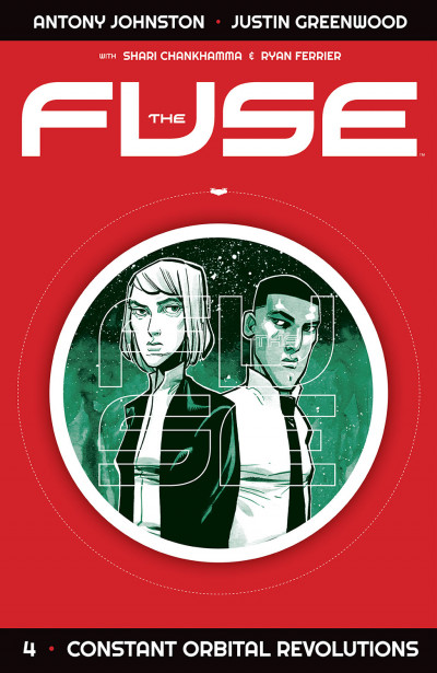 The Fuse Vol. 4: Constant O...