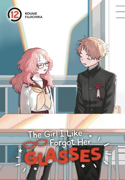 The Girl I Like Forgot Her ...