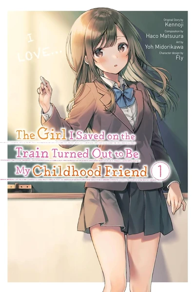 The Girl I Saved on the Train Turned Out to Be My Childhood Friend (2024)