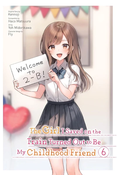 The Girl I Saved on the Train Turned Out to Be My Childhood Friend #6