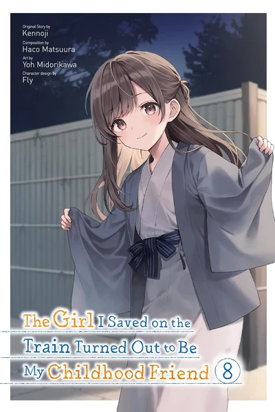 The Girl I Saved on the Train Turned Out to Be My Childhood Friend #8