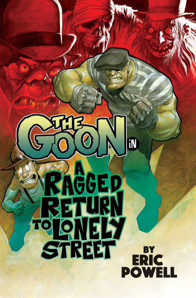 The Goon Vol. 1: Ragged Return To Lonely Street