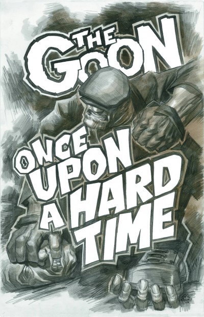 The Goon: Once Upon A Hard ...