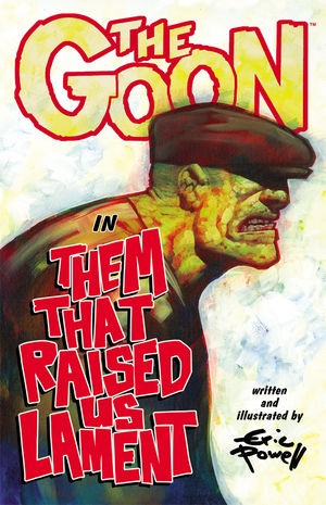 The Goon Vol. 12: Them That Raised Us Lament