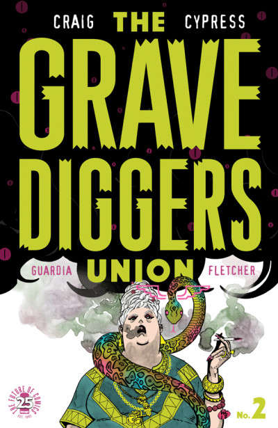 The Gravediggers Union #2