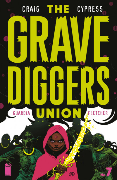 The Gravediggers Union #7