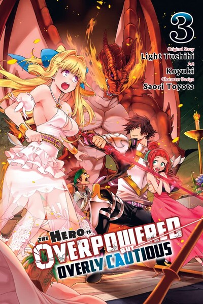 The Hero Is Overpowered But Overly Cautious #3