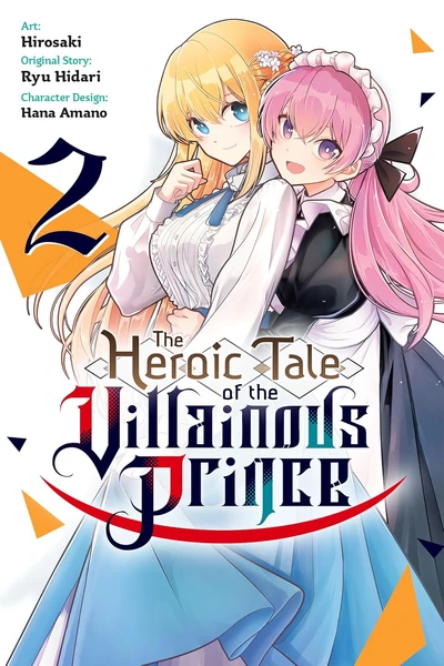 The Heroic Tale of the Villainous Prince #2