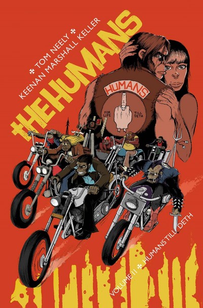 The Humans Vol. 2: Humans T...