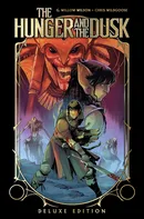 The Hunger and the Dusk Deluxe