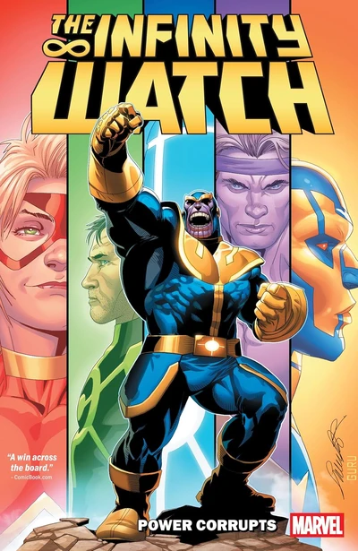 The Infinity Watch Annual Power Corrupts