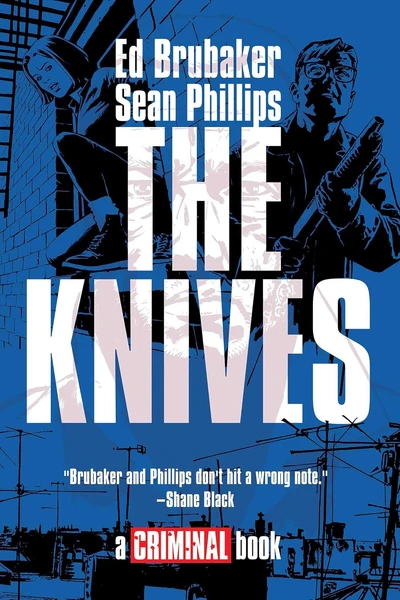 The Knives: A Criminal Book OGN