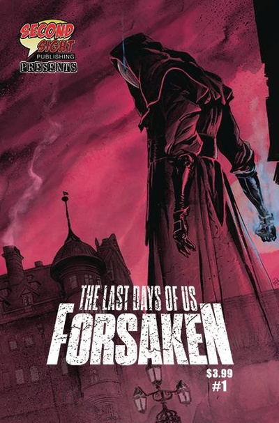 The LAst Days of Us: Forsak...