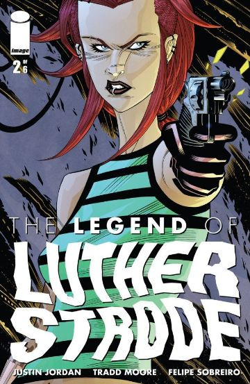 The Legend of Luther Strode #2