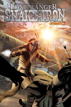 The Lone Ranger: Snake of Iron #3