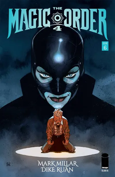 The Magic Order: Vol. 4 #6