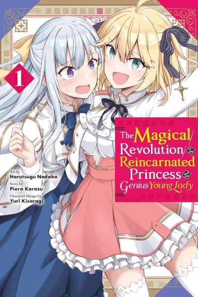 The Magical Revolution of the Reincarnated Princess and the Genius Young Lady (2022)