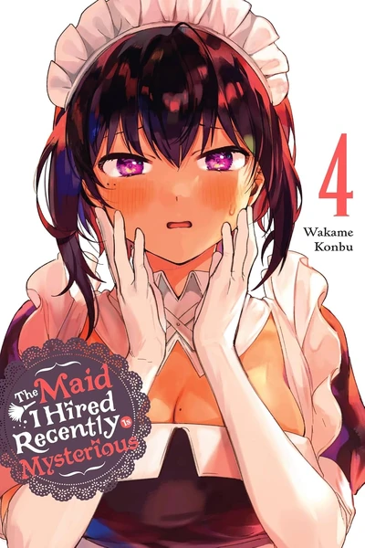 The Maid I Hired Recently I...