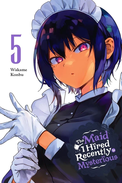 The Maid I Hired Recently I...