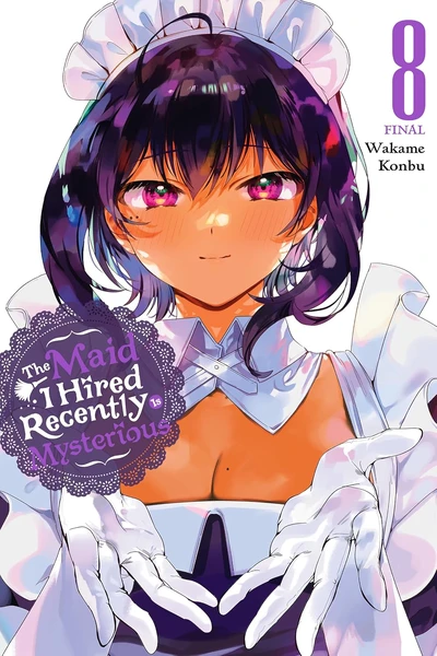 The Maid I Hired Recently I...