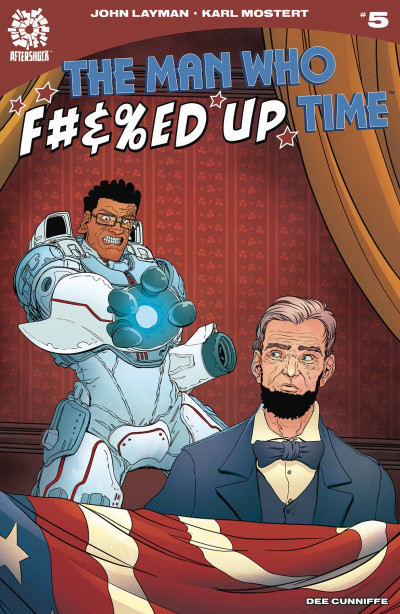 The Man Who Effed Up Time #5