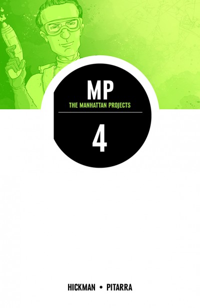 The Manhattan Projects Vol....