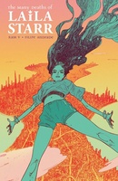 The Many Deaths of Laila Starr Collected