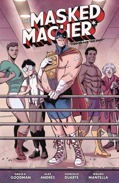 The Masked Macher Collected