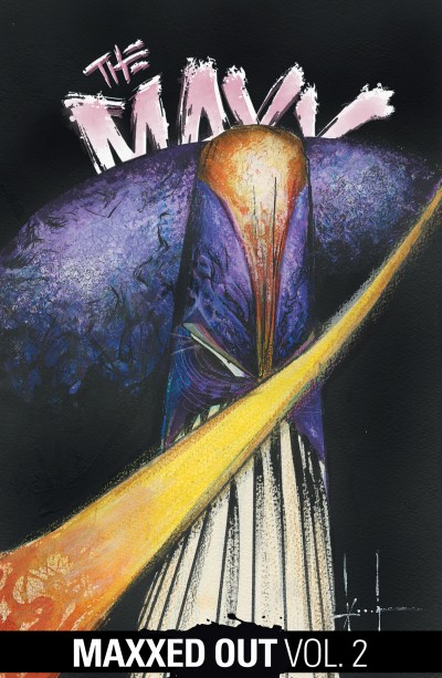 The Maxx: Maxximized Vol. 2